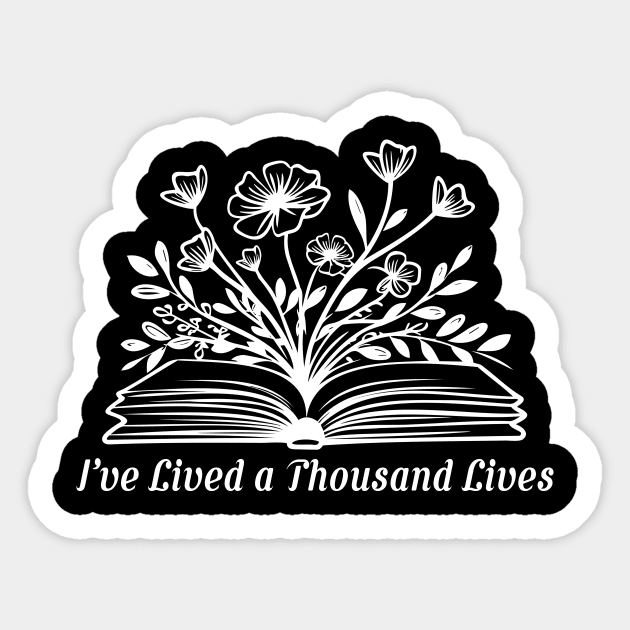 I've Lived a Thousand Lives Sticker by aesthetice1